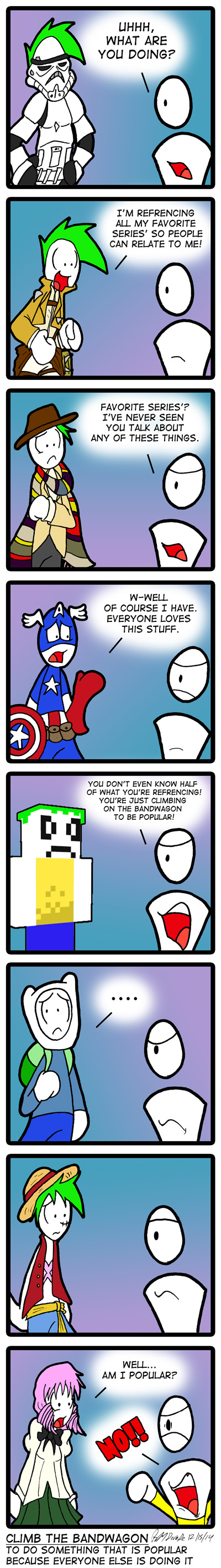 This comic is going to be so dated in ten years.